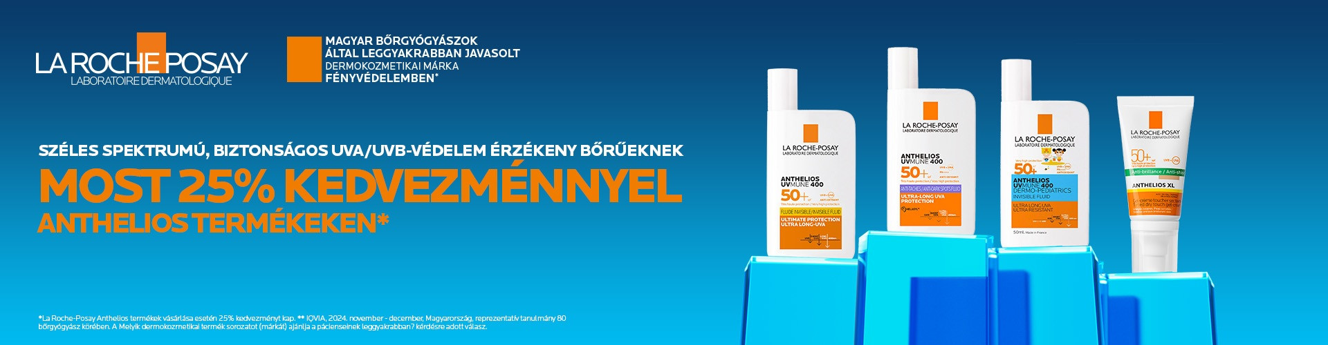 2026. augusztus 31-ig 25% kedvezménnyel kínálunk minden La Roche-Posay Anthelios terméket!