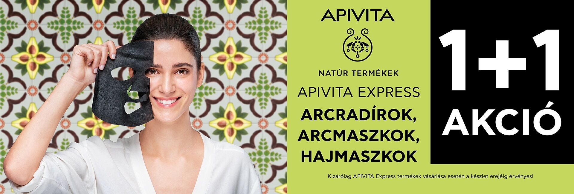 2021. január 21. és március 31. közöt minden Apivita Express Beauty termék mellé választható Apivita arcmaszkor/arcredírt/hajmaszkot adunk ajándékba!! 