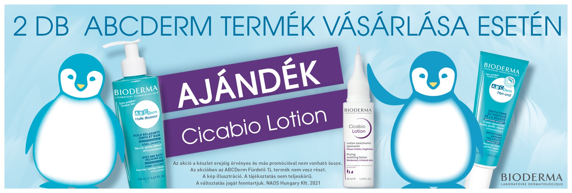 2020. október 22-31. között 2db Bioderma ABC Derm termék rendelése esetén ajándékba adunk 1db Bioderma Cicabio lotion 40ml-t 4.493 Ft értékben! 