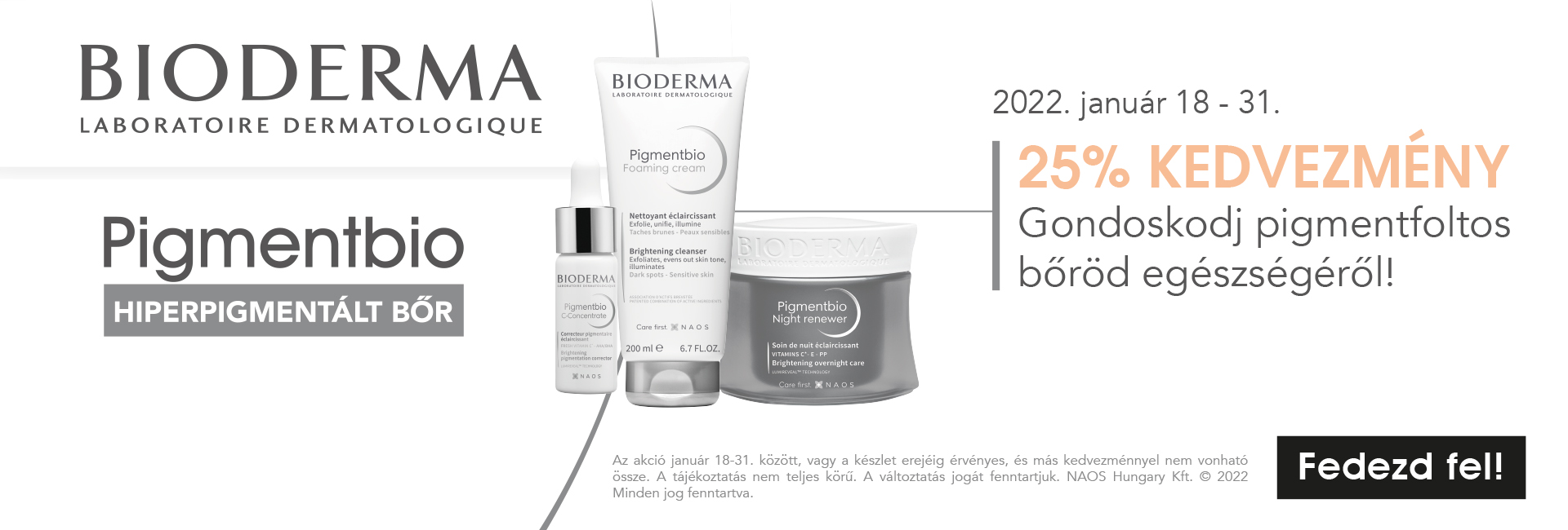 2022. január 18-31. között 25% kedvezményt adunk minden Bioderma Pigmentbio termékre!