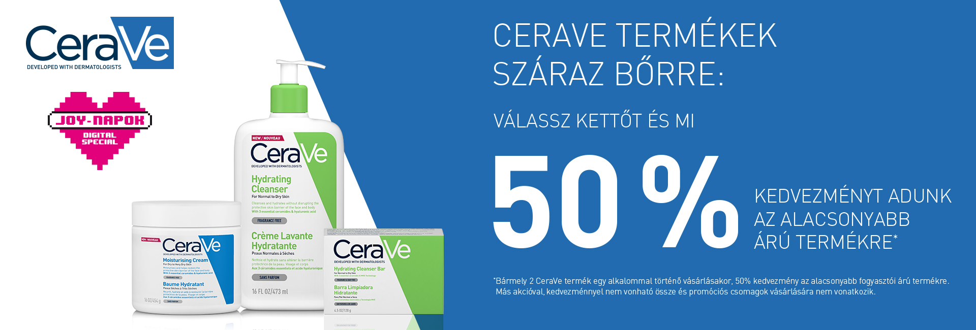 2020. június 22-29. között a második CeraVe termékre 50% kedvezményt adunk!