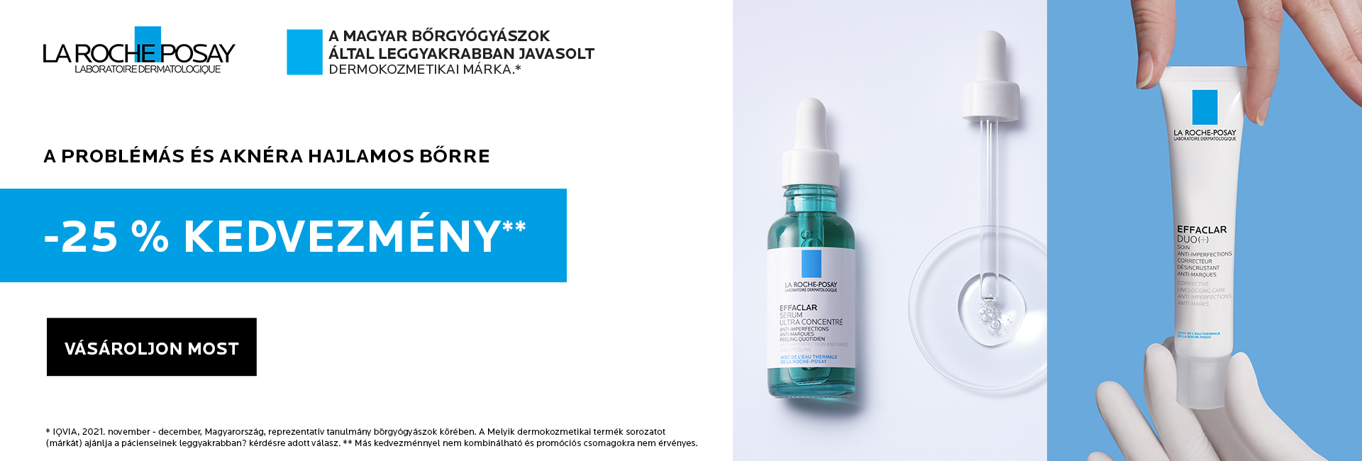 2022. február 28. és március 7. között 25% kedvezményt minden La Roche-Posay Effaclar termékre!