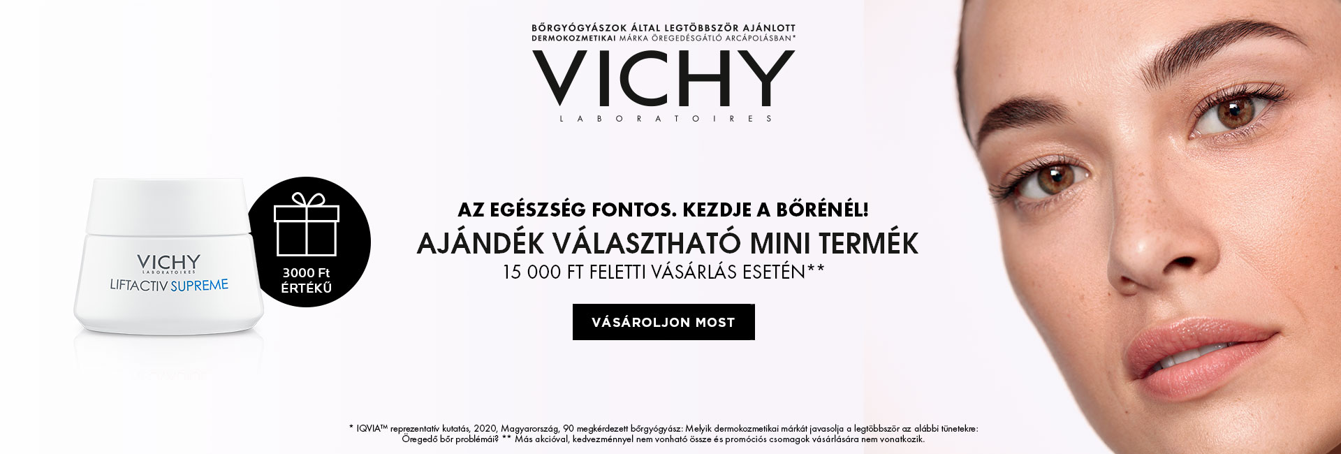 2021. december 9-20. között minden 15.000 Ft feletti Vichy megrendelés mellé választható mini Vichy arcápoló terméket és exkluzív Vichy kozmetikai táskát adunk ajándékba!