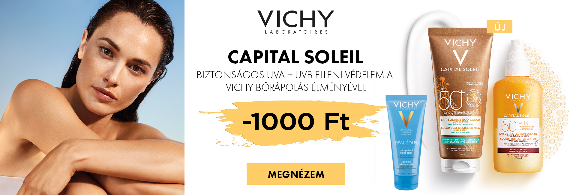 1.000 Ft kedvezményt adunk minden Vichy Capital Soleil és Idéal Soleil napozó árából a készlet erejéig!