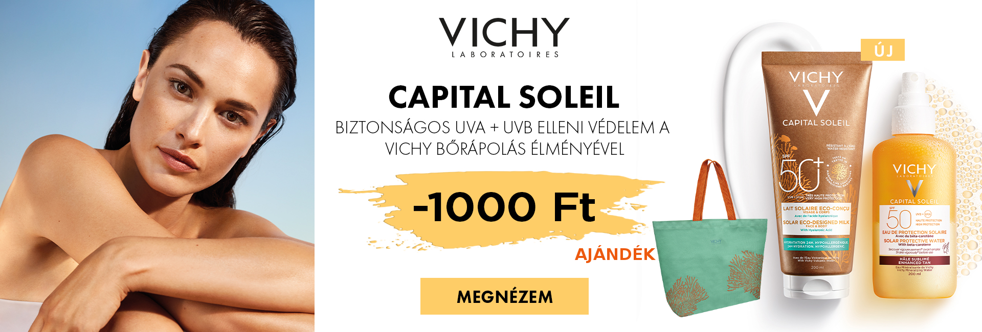 1.000 Ft kedvezményt adunk minden Vichy Capital Soleil és Idéal Soleil napozó árából a készlet erejéig!