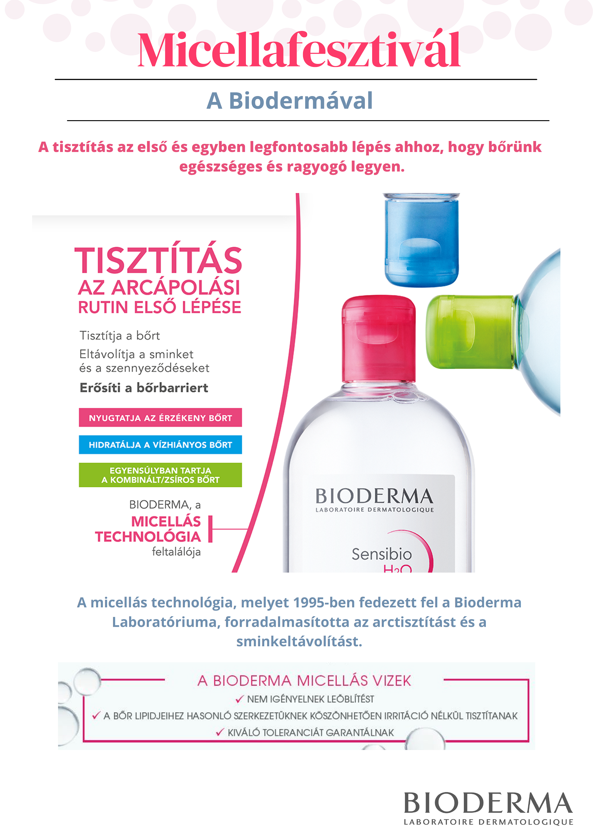 Micellafesztivál: Most a Bioderma H2O micellás oldaltokat duo pack-ban kínáljuk minimum 35%-os kedvezménnyel!