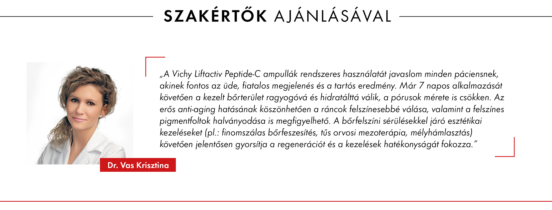 Öregedésgátló innováció ráncok, feszességvesztés és fakó arcbőr ellen.