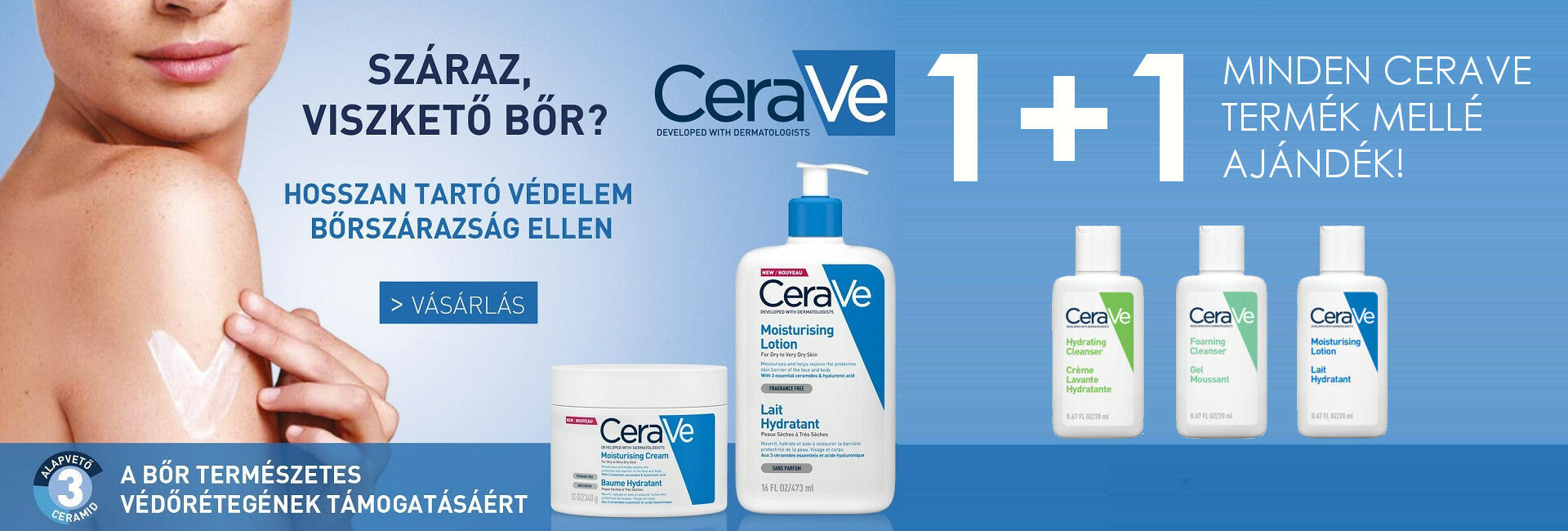 2020. március 1. ás április 30. között minden megrendelt CeraVe termék mellé 20ml-es CeraVe mini terméket adunk ajándékba 500 Ft értékben!