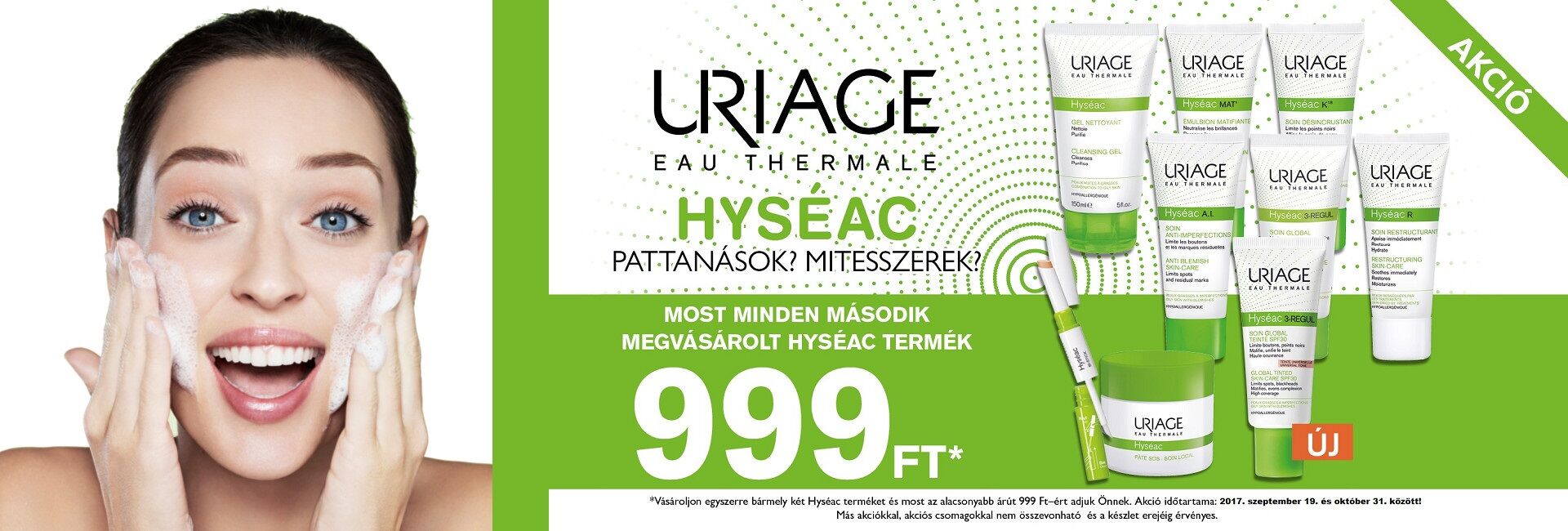 Uriage akció: minden 2. uriage Hyséac termék most 999Ft!