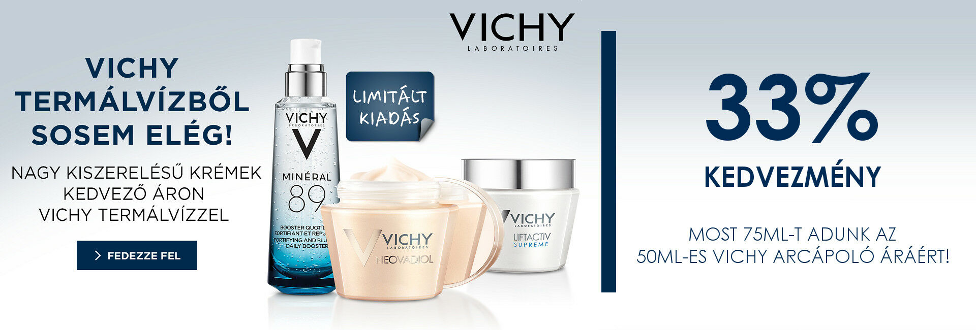 Vichy 75ml-es limitált kiadású arcápolókat most az 50ml-es termék áráért kínáljuk!