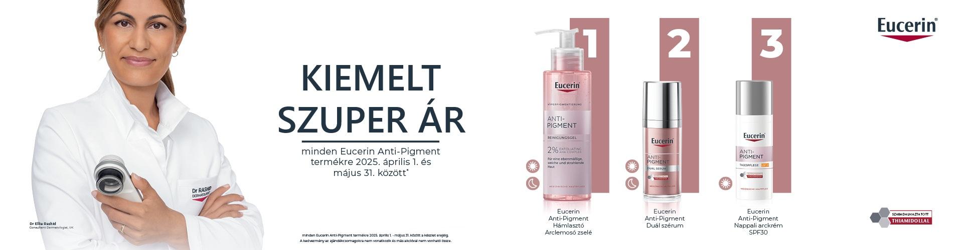2025. április 1. és május 31. között kiemelt szuper áron kínálunk minden Eucerin Anti-Pigment terméket!