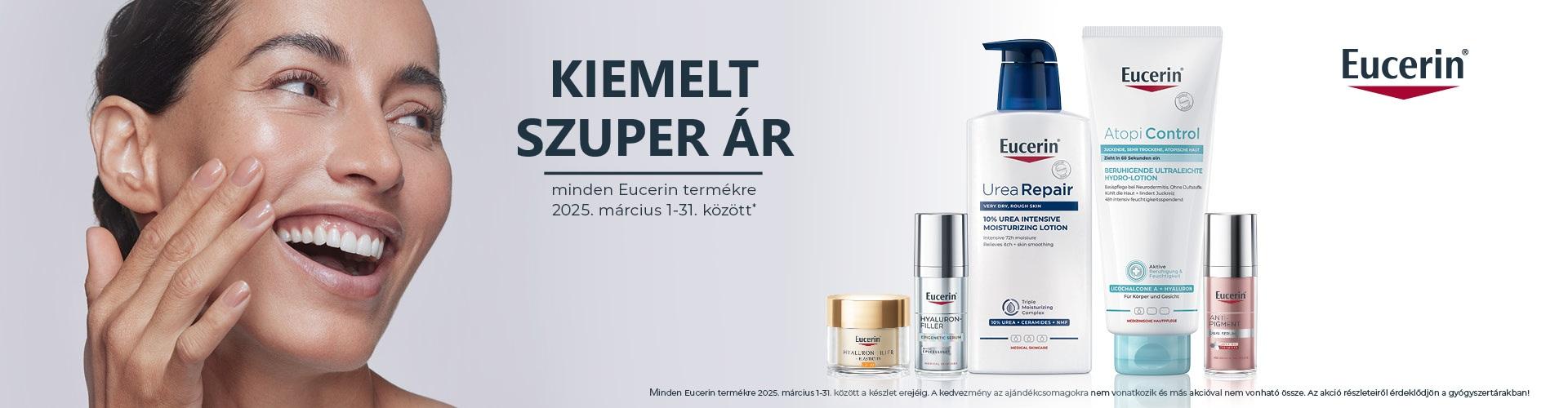 2025. március 1-31. között kiemelt szuper áron kínálunk minden Eucerin terméket!