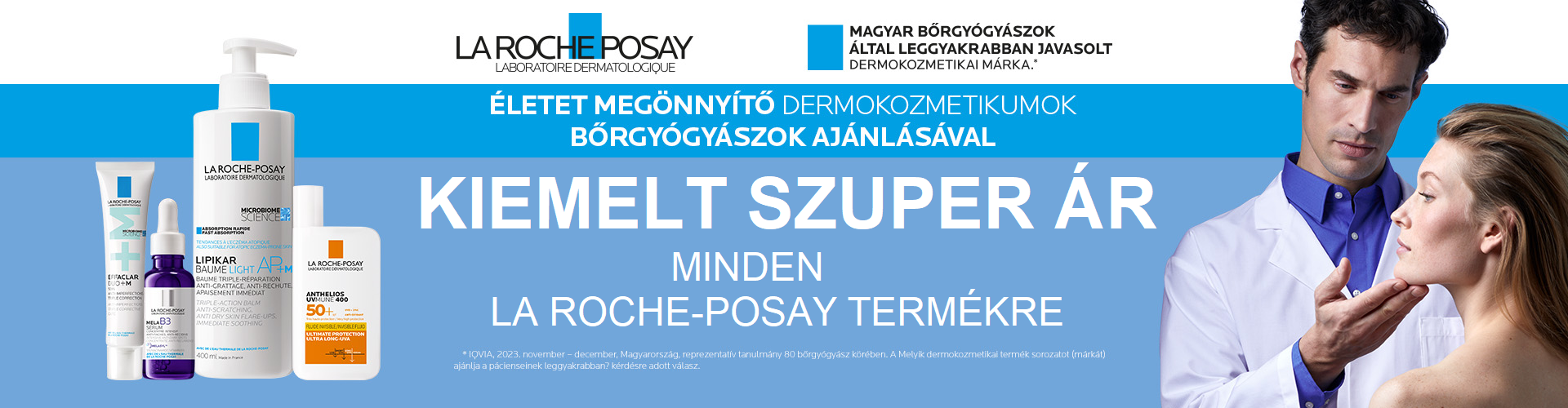 2025. július 7-14. között kiemelt szuper áron kínálunk minden La Roche-Posay terméket!