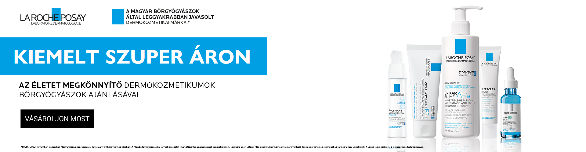2023. április 3-17. között a La Roche-Posay termékek kiemelt szuper áron rendelhetők meg nálunk!