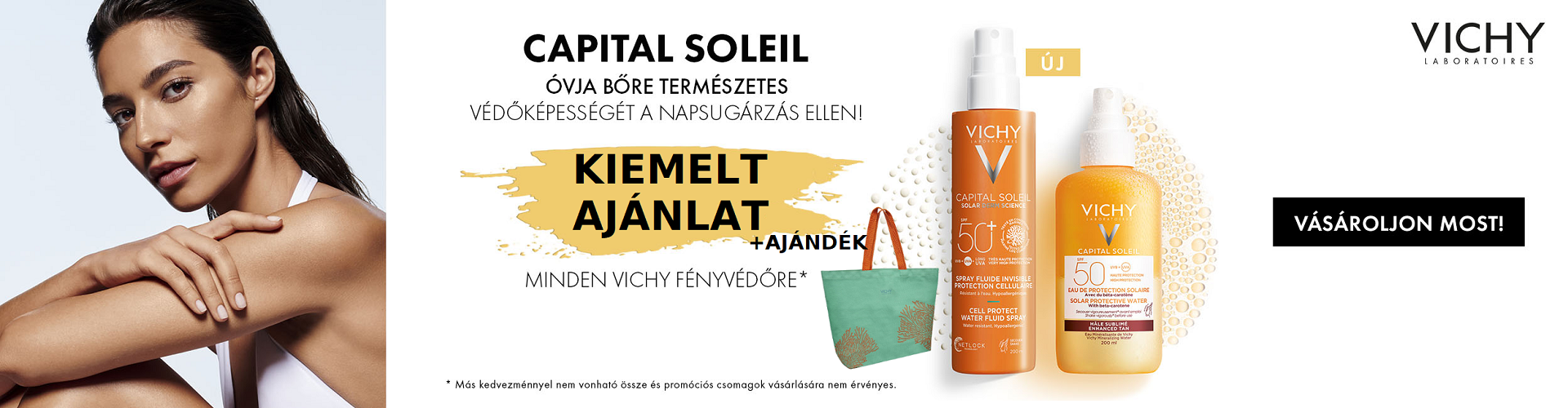 Kiemelt Ajánlat: szuper áron adunk minden Vichy Capital Soleil és Idéal Soleil napozót a készlet erejéig!