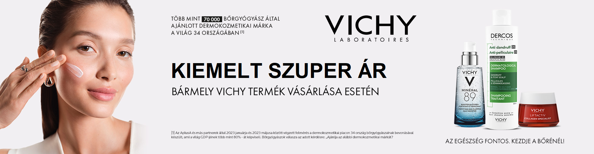 2024. szeptember 9. és október 14. között kiemelt szuper áron adunk minden Vichy terméket!